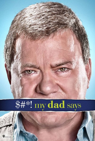 $#*! My Dad Says poster