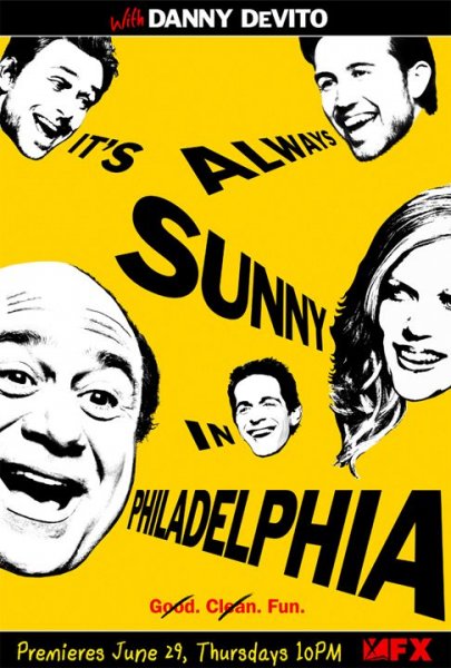 It's Always Sunny in Philadelphia poster