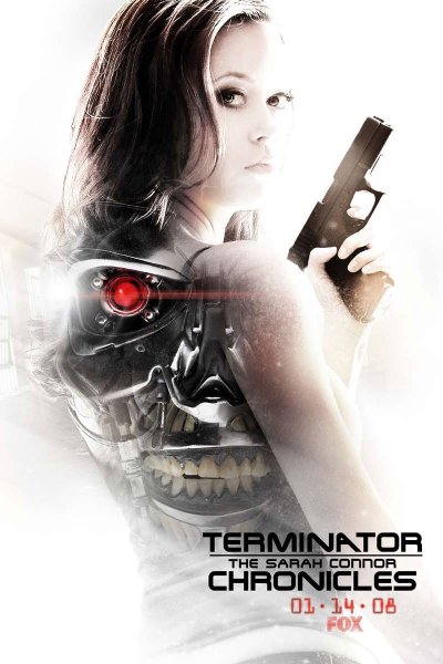 Terminator: The Sarah Connor Chronicles poster